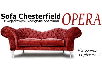 Sofa Chesterfield Opera wyjątkowa arystokracja wśród sof. 